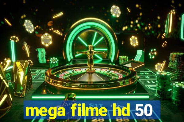 mega filme hd 50